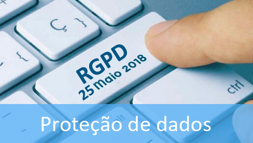 RGPD - Regulamento Geral da Proteção de Dados