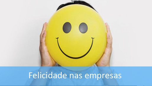 Dia Internacional da Felicidade. Dicas para as empresas